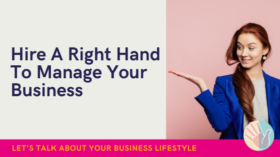Right Hand To Manage Your Business
