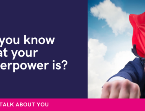 Do you know what your superpower is?
