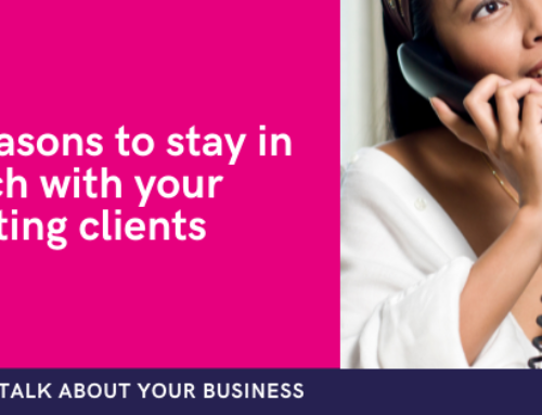 5 reasons to stay in touch with your existing clients