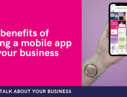 The benefits of having a mobile app for your business