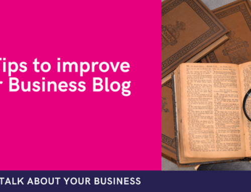 Top 10 tips to improve your business blog