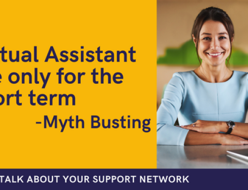 Virtual Assistants are only for the short term – Myth Busting