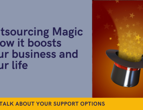 Outsourcing Magic: How It Boosts Your Business and Your Life