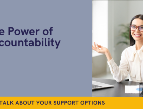 The Power of Accountability – How Support Can Help Business Owners Get Stuff Done